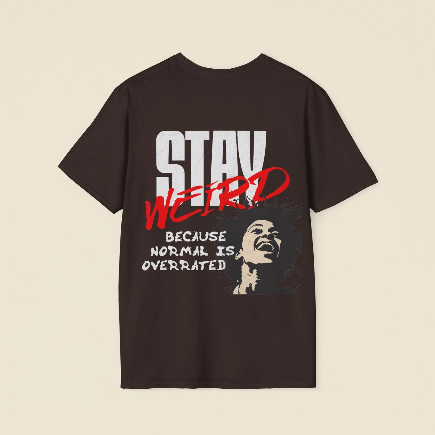 Stay Weird Tee